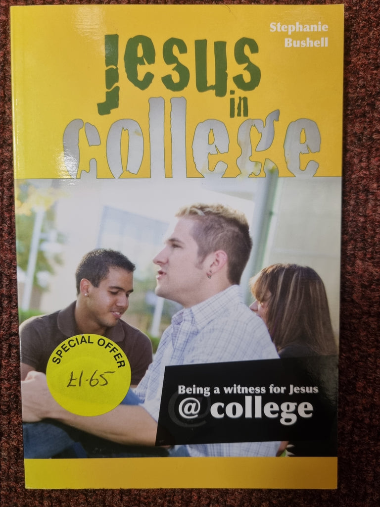 Jesus in College - Being a Witness for Jesus @ College