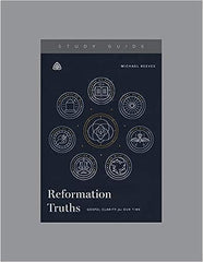Reformation Truths (Study Guide)