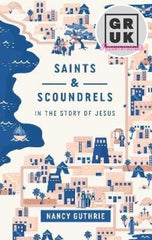 Saints and Scoundrels