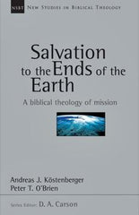 Salvation to the Ends of the Earth