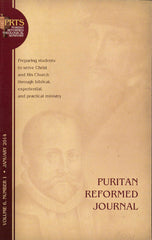 Puritan Reformed Journal, Volume 1, Number 1 - January 2013