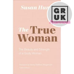 The True Woman (New Edit)