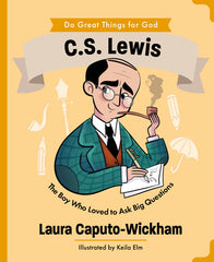 Do Great Things for God: C.S. Lewis