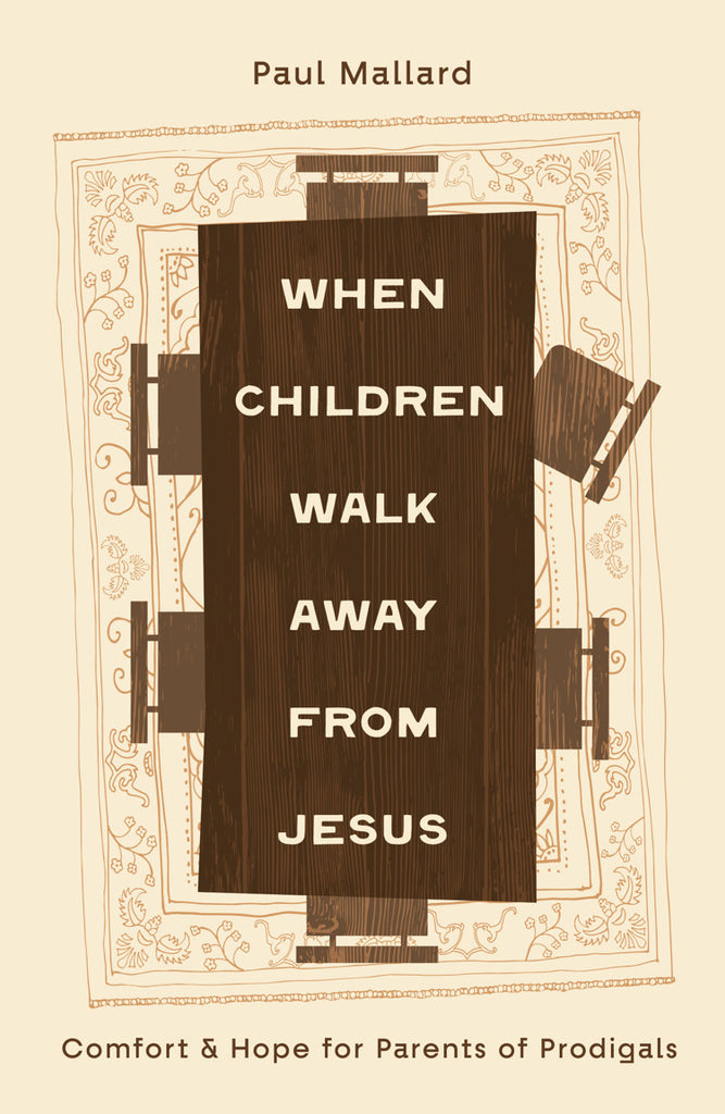 When Children Walk Away from Jesus