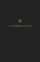 ESV Scripture Journal: 1&2 Chronicles
