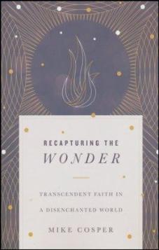 Recapturing the Wonder