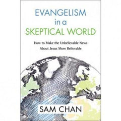 Evangelism in a Skeptical World