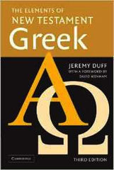 The Elements of New Testament Greek Third Edition