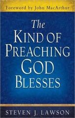 The Kind of Preaching God Blesses