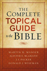The Complete Topical Guide to the Bible