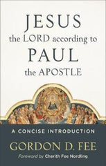 Jesus the Lord acording to Paul