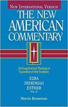 NAC: Ezra, Nehemiah & Esther