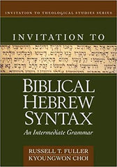 An Invitation to Biblical Hebrew Syntax