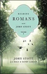 Reading Romans with John Stott