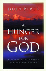 A Hunger for God