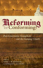 Reforming or Conforming