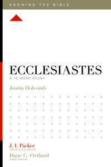 Ecclesiastes: A 12-Week Study