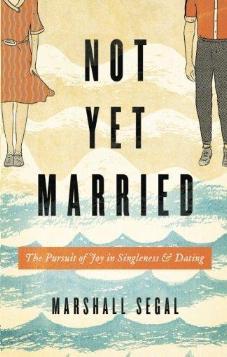 Not Yet Married