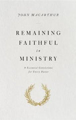 Remaining Faithful in Ministry