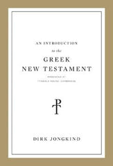 An Introduction to the Greek New Testament
