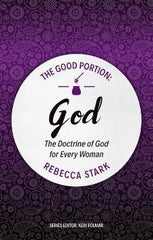 The Good Portion: God