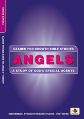 Angels - A Study on God's Special Agents