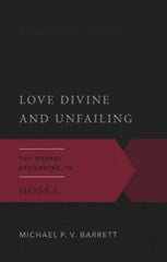 Love Divine and Unfailing