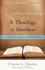 A Theology of Matthew