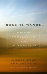 Prone to Wander