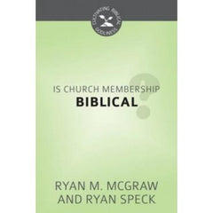Is Church Membership Biblical