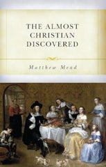 The Almost Christian Discovered