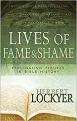 Lives of Fame and Shame