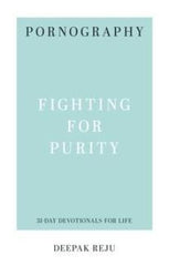 Pornography: Fighting for Purity