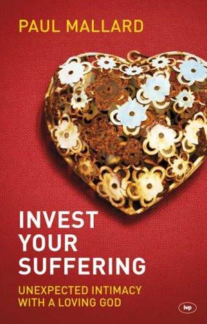 Invest Your Suffering