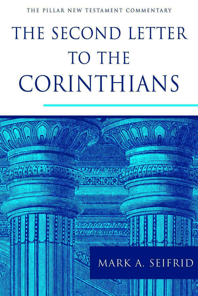 Pillar: The Second Letter to the Corinthians