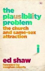 The Plausibility Problem