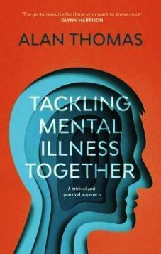 Tackling Mental Illness Together