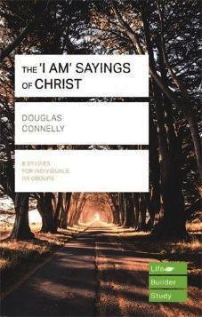 The 'I AM' Sayings of Christ