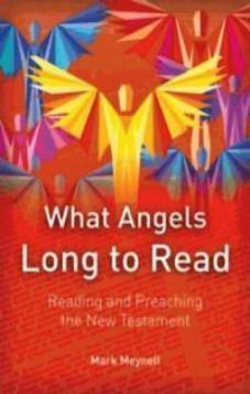 What Angels Long to Read