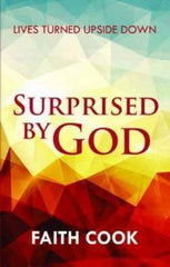 Surprised By God