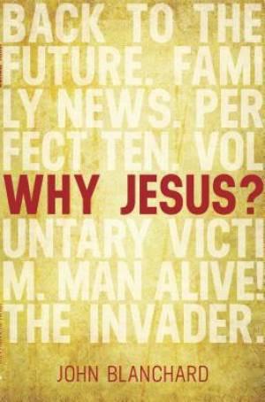 Why Jesus?