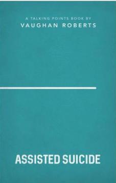 Talking Points: Assisted Suicide