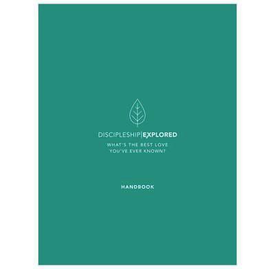 Discipleship Explored Members Handbook