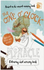 The One O'Clock Miracle Colouring & Activity Book