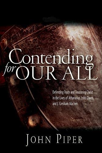 Contending For Our All
