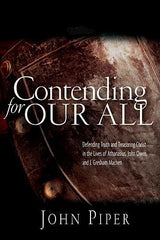 Contending For Our All