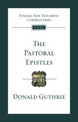 TNTC: The Pastoral Epistles