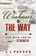 Weakness Is The Way
