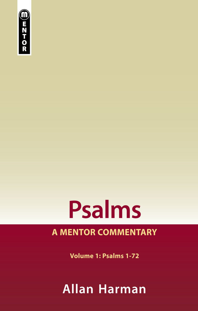 Mentor: Psalms Volume 1 (Psalms 1-72)