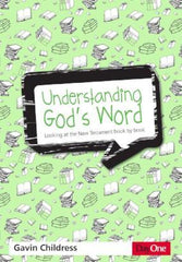 Understanding God's Word - New Testament